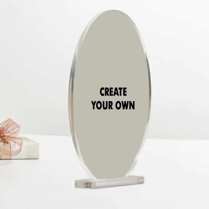 Personalised Create Your Own Oval Acrylic Plaque