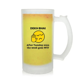 After Tuesday Even The Week Goes WTF Beer Mug 600ml - Beer Lover Gift