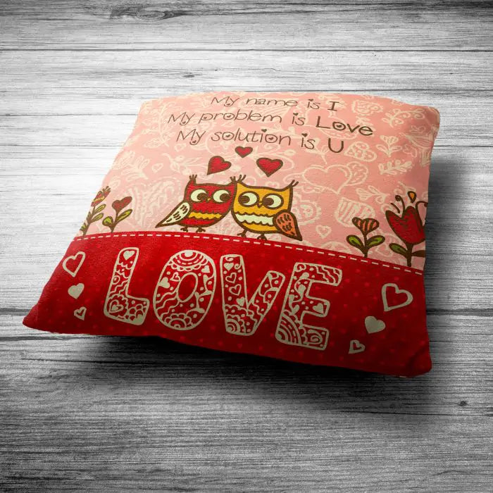 My Problem Is Love Cushion Gift For Couple 6