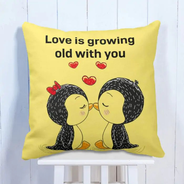 Growing Old with You Cushion