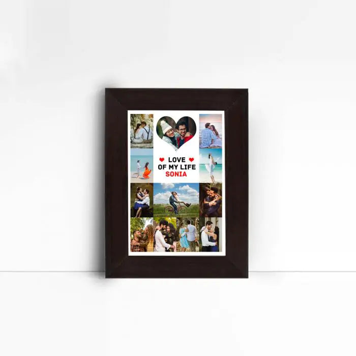 Personalised Love Of My Life Framed Poster