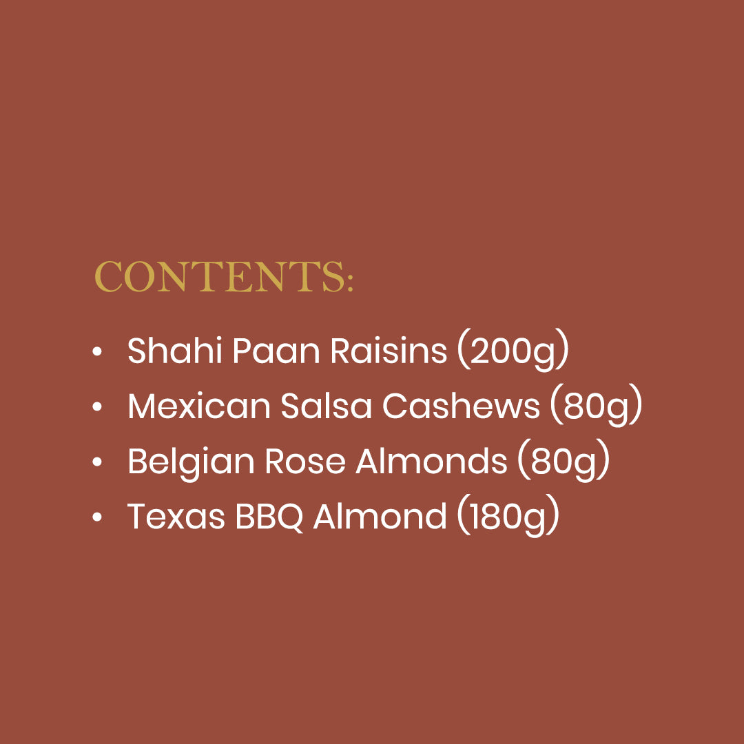 Roohani (Mexican Salsa Cashews , Rose Almonds , Bbq Almond , Paan Raisins)