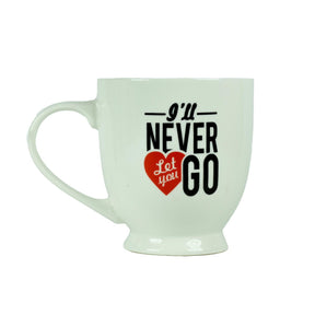 I Will Never Let You Go Coffee Mug Gift for Valentine's Day