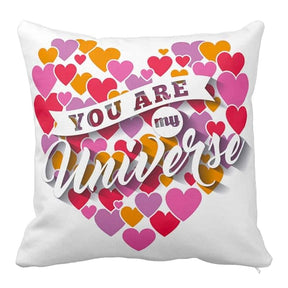 You are My Universe Cushion