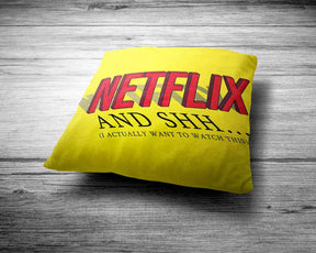 Netflix and Shh Cushion