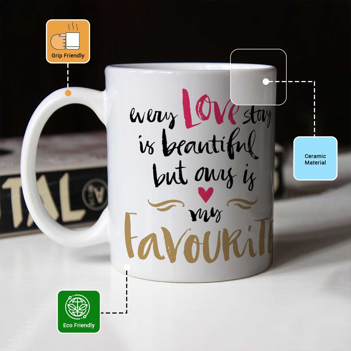 Favourite Love Story Ceramic Mug