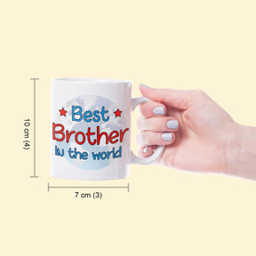 You're The Best Bro Mug