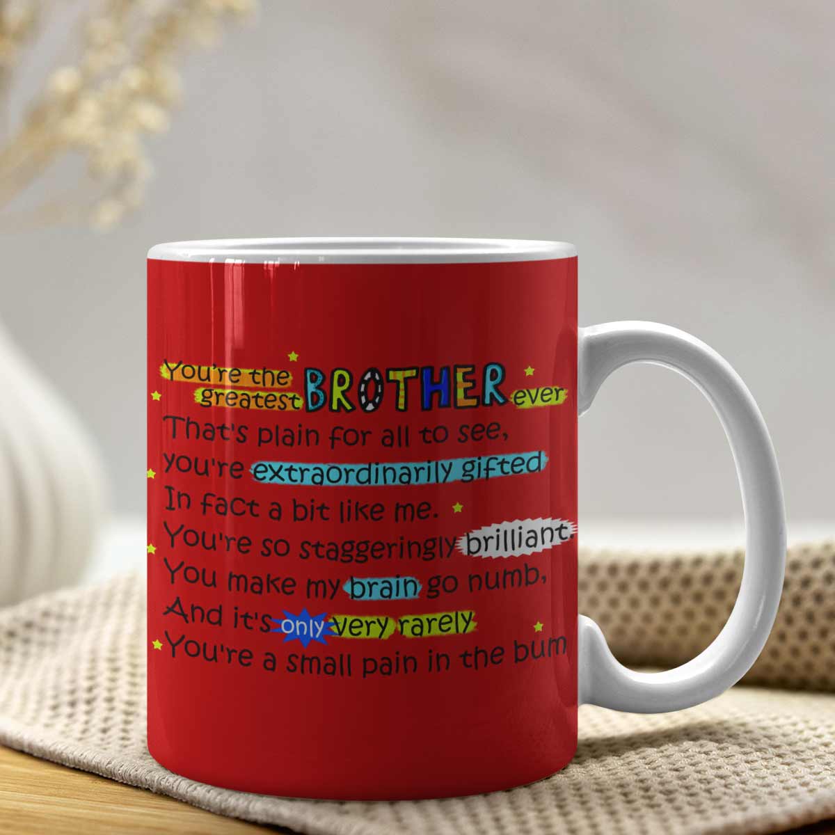 Simply The Best Bro Red Mug