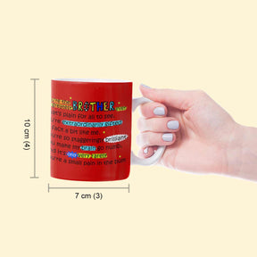 Simply The Best Bro Red Mug