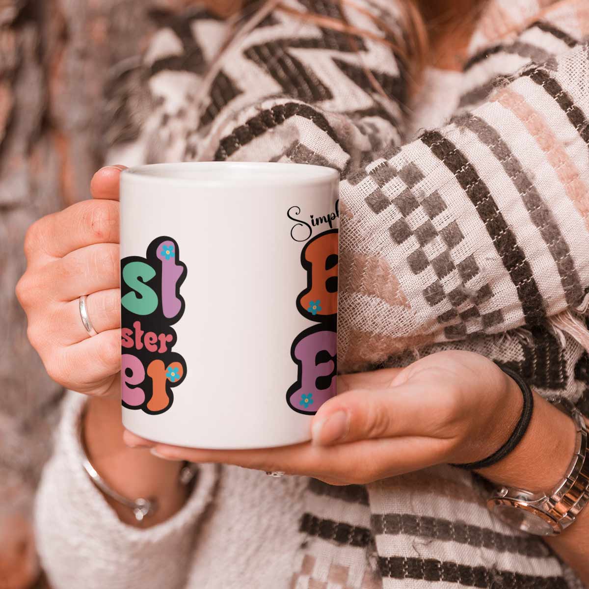 Simply The Best Sister Mug