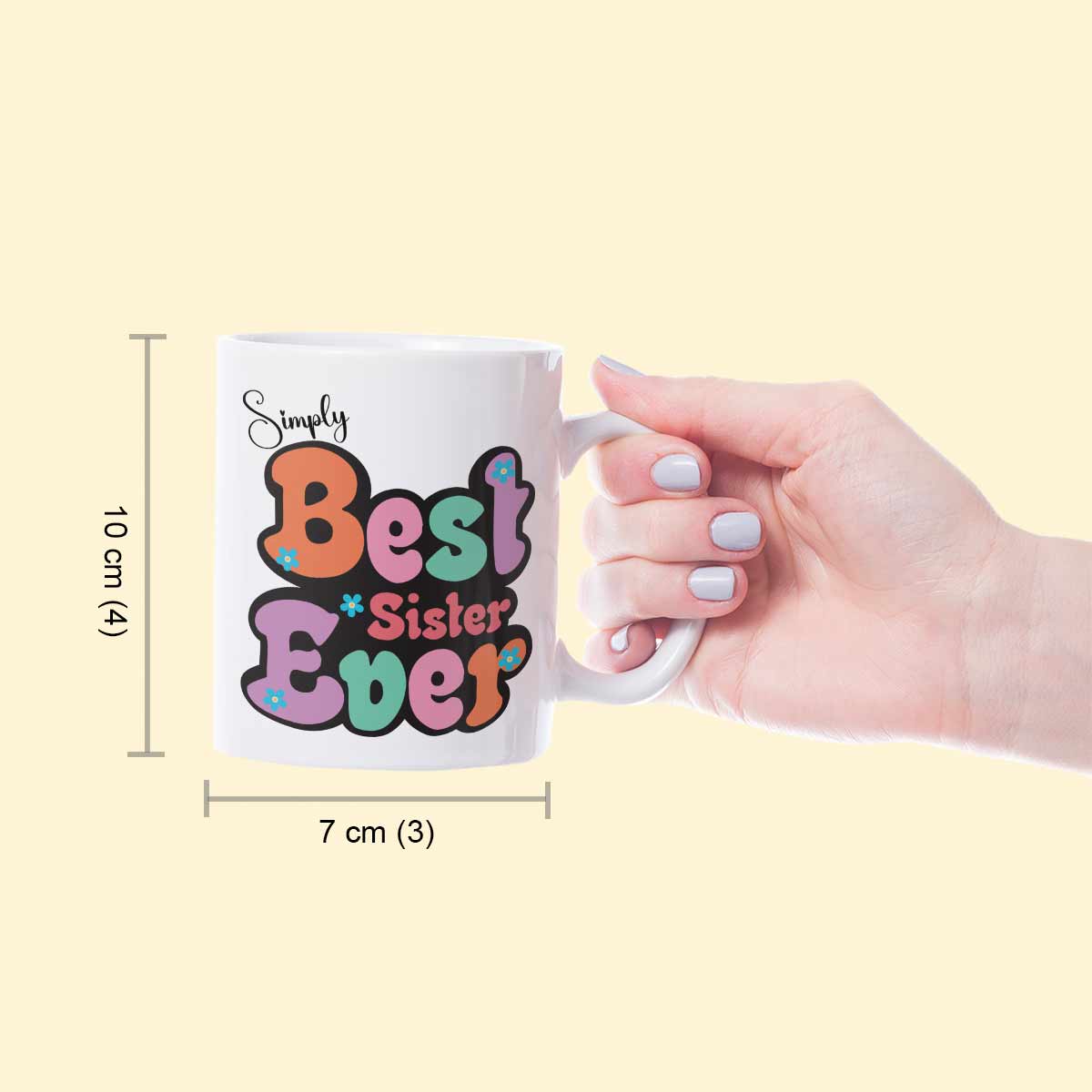 Simply The Best Sister Mug