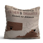 Customized Love Between Father & Daughter Cushion Gift For Dad