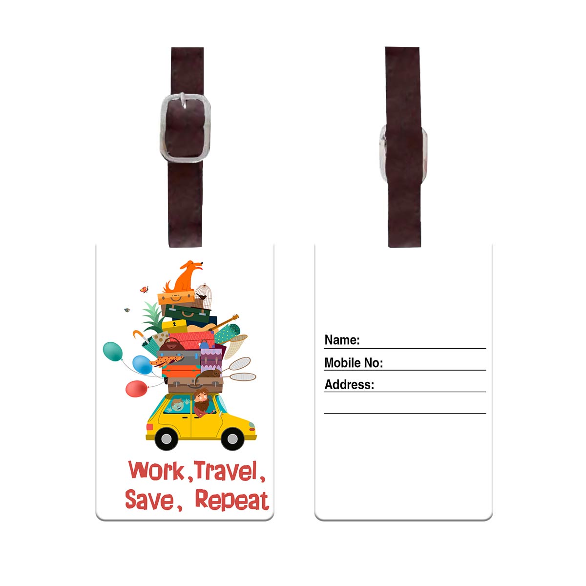 Work Travel Save Repeat Personalised Luggage Tag