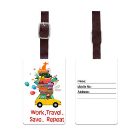 Work Travel Save Repeat Personalised Luggage Tag