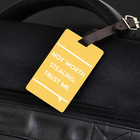 Personalised Not Worth Stealing Black Luggage Tag