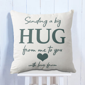 Sending big hug Cushion