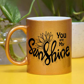 You Are My Sunshine Coffee Mug Gift For Friends, Couple, Bf, Gf