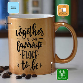 Together Is Our Favourite Place Coffee Mug Gift For Couple, Bf, Gf
