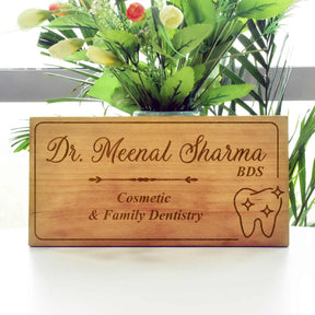 Wooden Engraved Dentist Name Plate for Home or Clinic