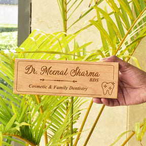 Wooden Engraved Dentist Name Plate for Home or Clinic