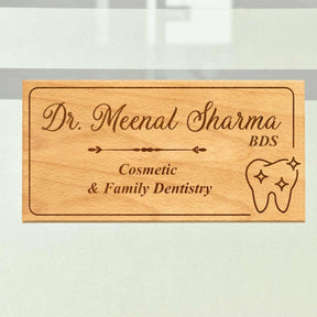 Wooden Engraved Dentist Name Plate for Home or Clinic