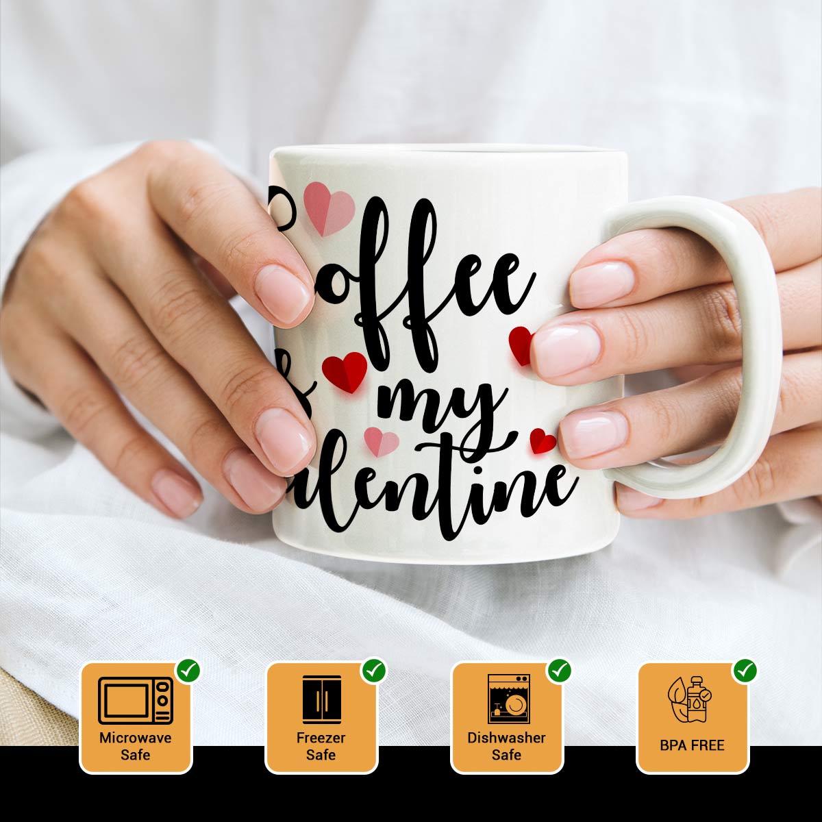 Coffee is my Valentine Mug