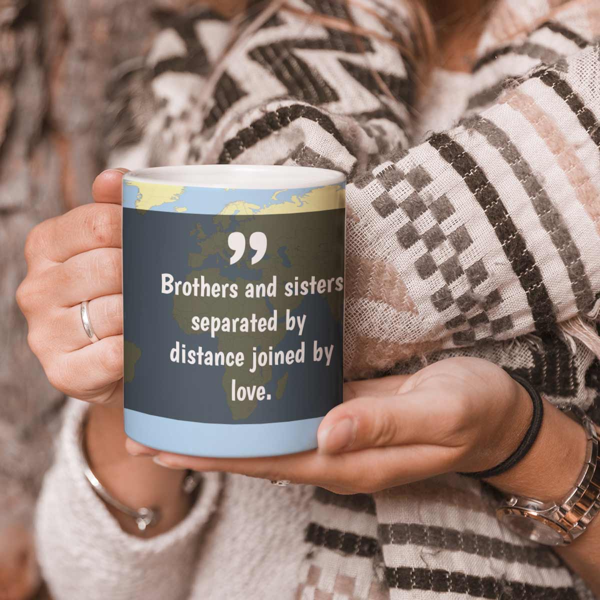 Brother and Sister Seprated by Distance Mug