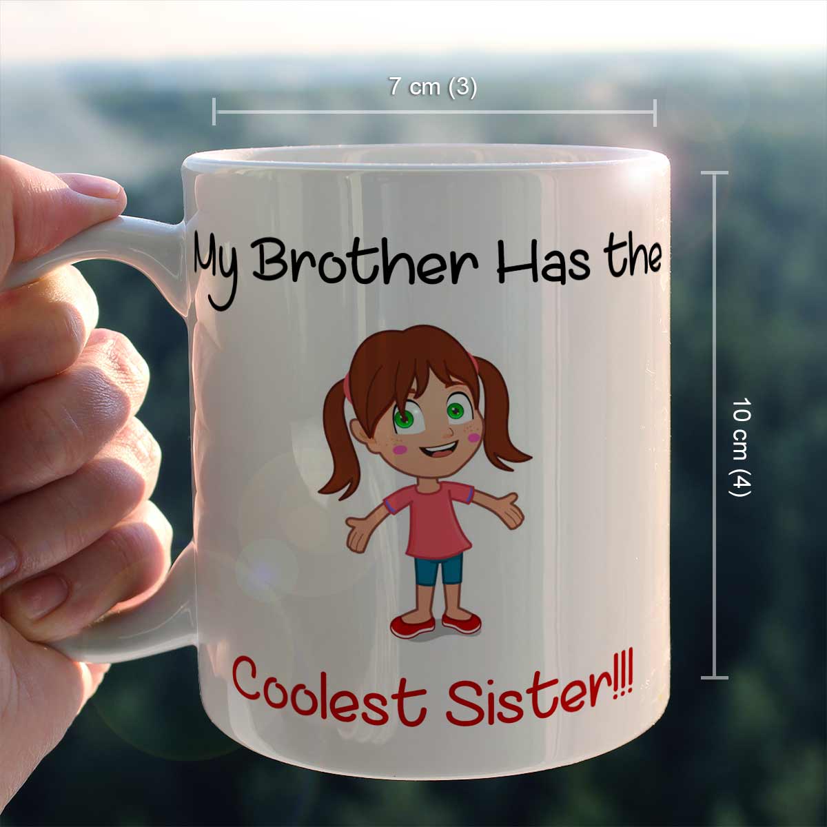 My Brother has the Coolest Sister Mug