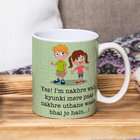 Nakhare Uthane wala Bhai Mug