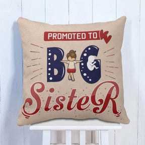 Promoted to Big Sister Cushion