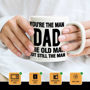 You're The Man, Dad Coffee Mug-3