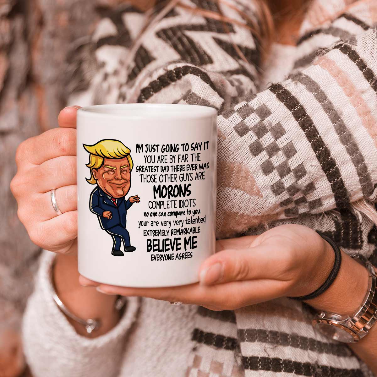 You are the Greatest Dad, Donald Trump Prank Coffee Mug-1