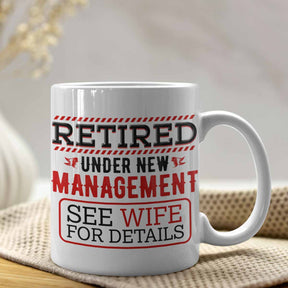 Funny Retirement Coffee Mug