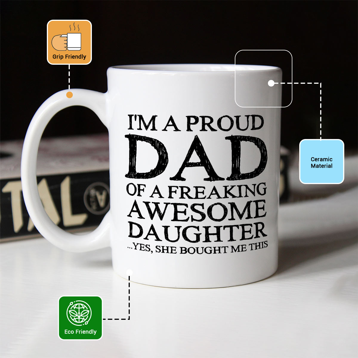 Proud Dad Of An Awesome Daughter Coffee Mug