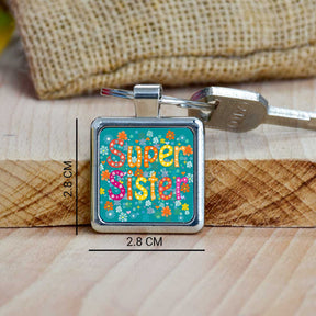 My Super Sister Metal Keychain
