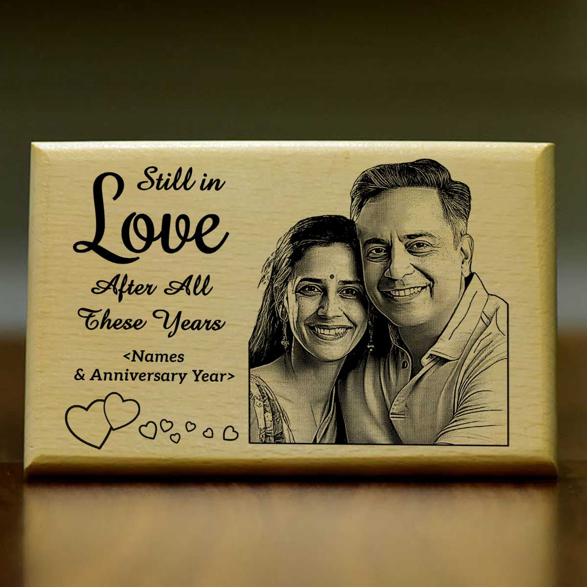 Still in Love After All These Years Anniversary Wooden Engraved Keepsake for Parents