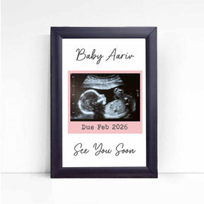 Personalised Framed Poster – See You Soon Baby Ultrasound Keepsake