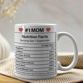 #1 Mom Nutrition Facts Coffee Mug Gift For Mom