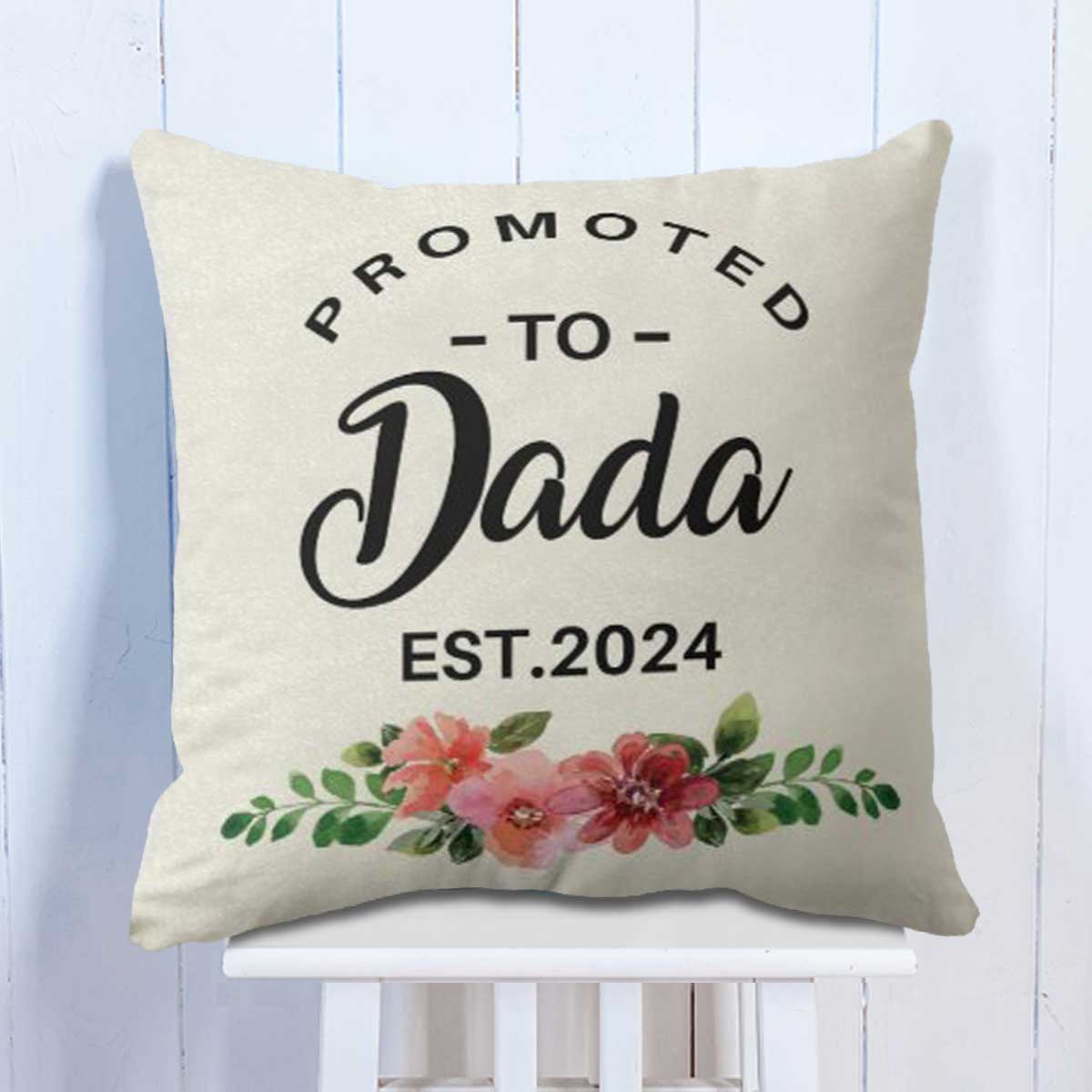 Personalised Promoted to Dada Cushion
