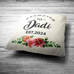 Personalised Promoted to Dadi Cushion