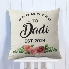 Personalised Promoted to Dadi Cushion