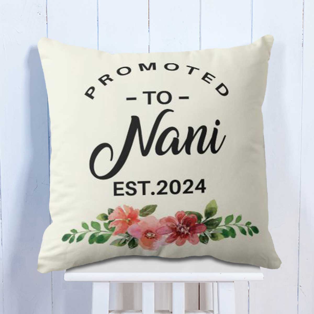 Personalised Promoted to Nani Cushion