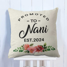 Personalised Promoted to Nani Cushion