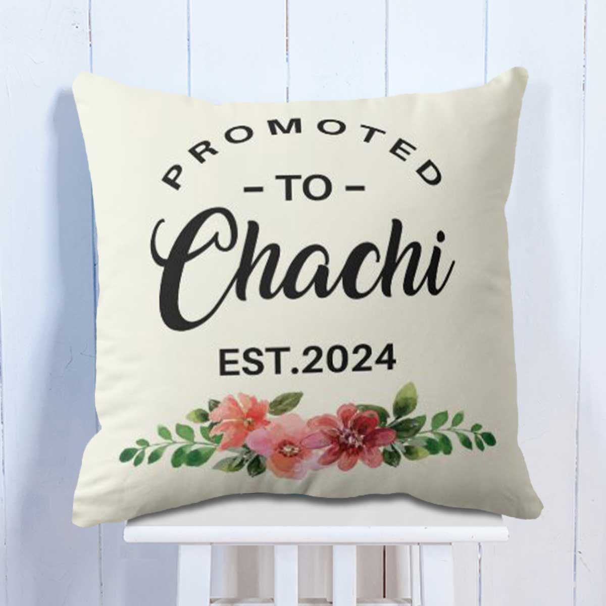 Personalised Promoted to Chachi Cushion