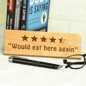 Would eat here again Door Sign