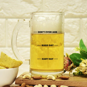 Dont Even Ask Frosted Beer Mug