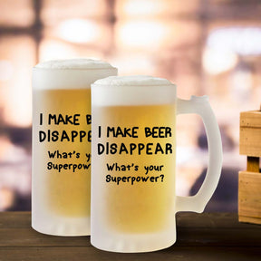 I Make Beer Disappear What's Your Superpower Frosted Beer Mug