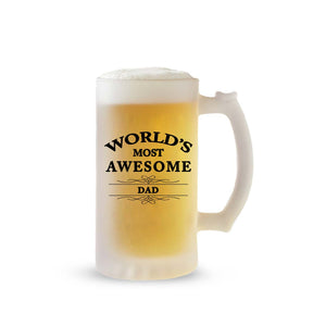 World's Most Awesome Dad Frosted Beer Mug