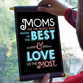 Moms are Best & Love Scroll