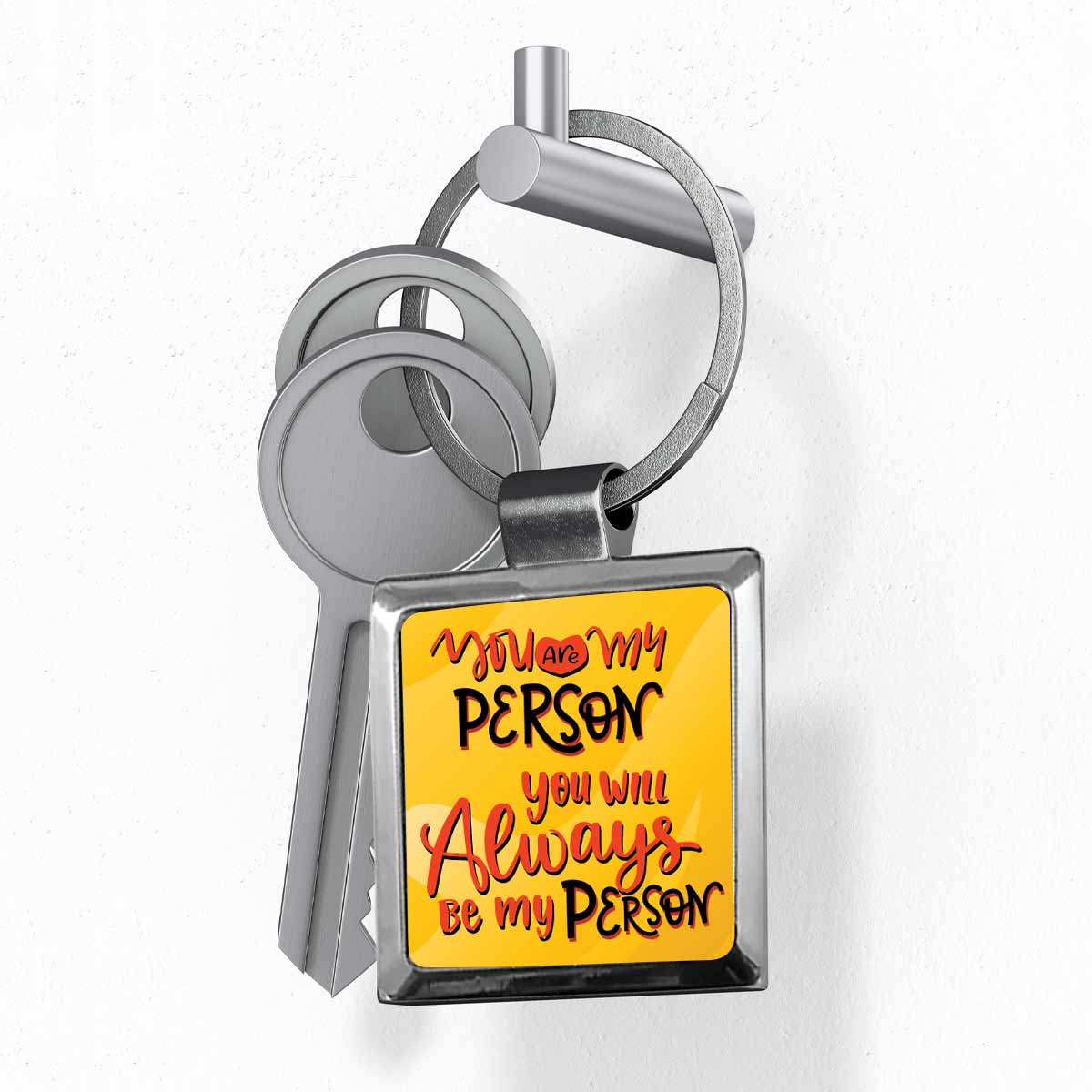 You Will always be My Person Square Metal Keychain